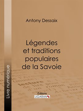Cover image for Légendes et traditions populaires de la Savoie
