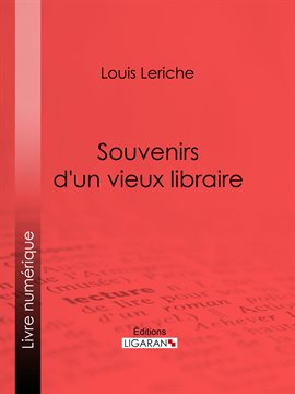 Cover image for Souvenirs d'un vieux libraire