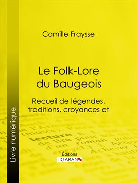 Cover image for Le Folk-Lore du Baugeois