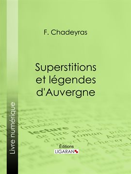 Cover image for Superstitions et légendes d'Auvergne