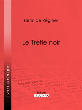 Cover image for Le Trèfle noir