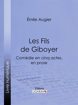 Cover image for Les Fils de Giboyer