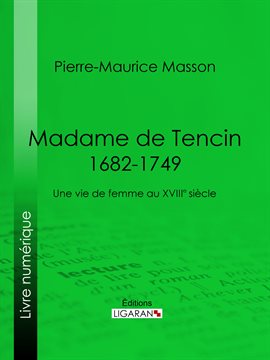 Cover image for Madame de Tencin (1682-1749)