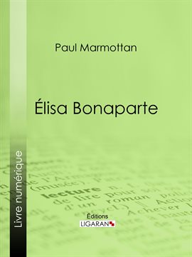 Cover image for Élisa Bonaparte