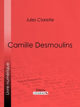 Cover image for Camille Desmoulins