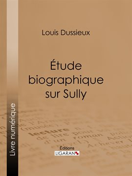 Cover image for Étude biographique sur Sully