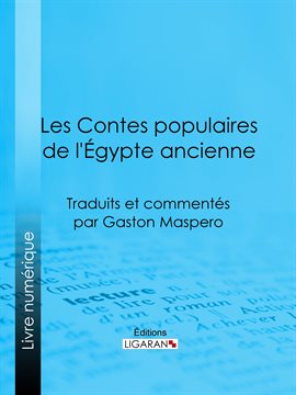 Cover image for Les Contes populaires de l'Égypte ancienne