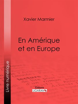 Cover image for En Amérique et en Europe