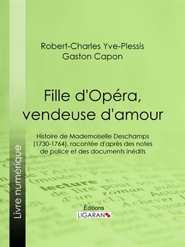 Cover image for Fille d'Opéra, vendeuse d'amour