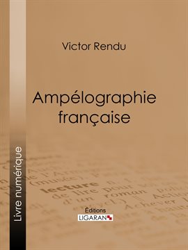 Cover image for Ampélographie française