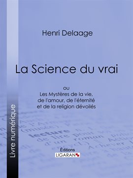 Cover image for La Science du vrai