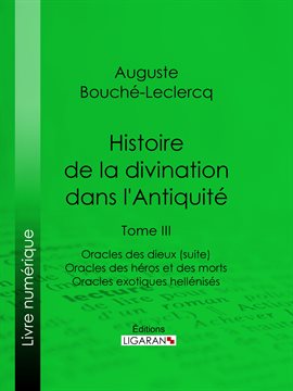 Cover image for Histoire de la divination dans l'Antiquité