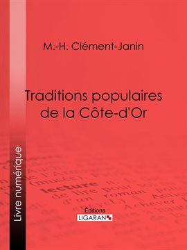 Cover image for Traditions populaires de la Cte-d'Or
