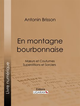 Cover image for En montagne bourbonnaise