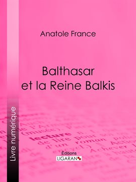 Imagen de portada para Balthasar et la Reine Balkis
