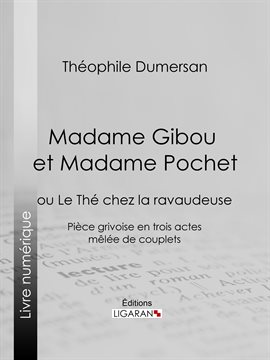 Cover image for Madame Gibou et Madame Pochet
