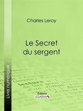 Cover image for Le Secret du sergent