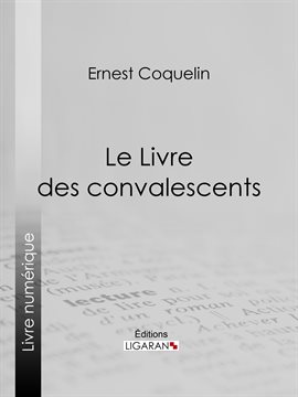 Cover image for Le Livre des convalescents