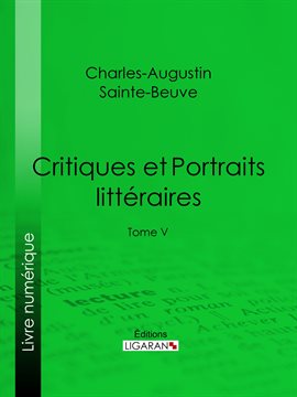 Cover image for Critiques et Portraits littéraires