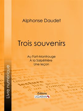 Cover image for Trois souvenirs