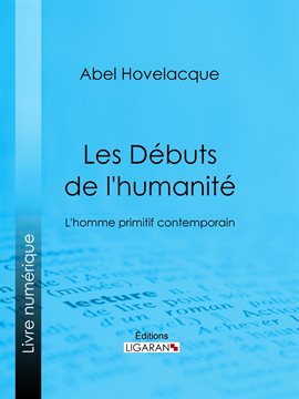Cover image for Les Débuts de l'humanité