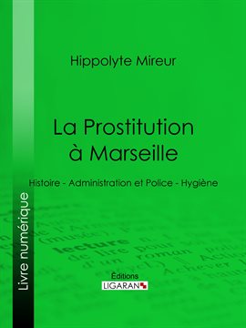 Cover image for La Prostitution à Marseille