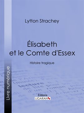 Cover image for Élisabeth et le Comte d'Essex