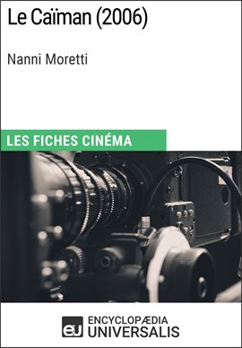 Cover image for Le Caïman de Nanni Moretti