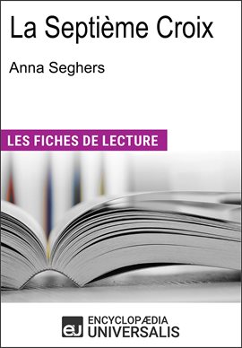 Cover image for La Septième Croix d'Anna Seghers