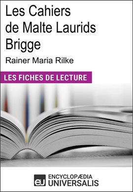 Cover image for Les Cahiers De Malte Laurids Brigge De Rainer Maria Rilke