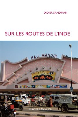 Sur les routes de l'Inde