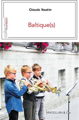 Les Baltique(s)