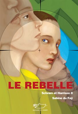 Cover image for Le rebelle