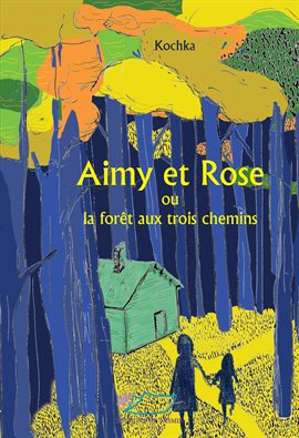 Cover image for Aimy et Rose