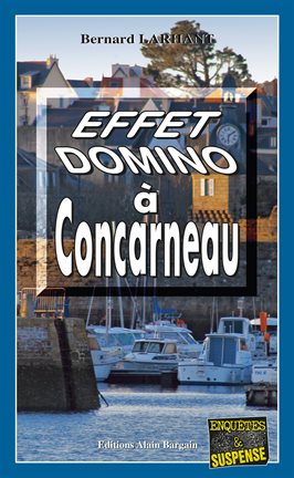 Cover image for Effet domino à Concarneau