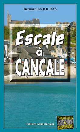 Cover image for Escale à Cancale