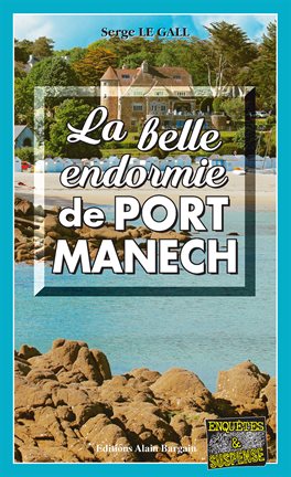 Cover image for La belle endormie de Port-Manech