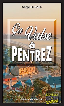 Cover image for Ça valse à Pentrez