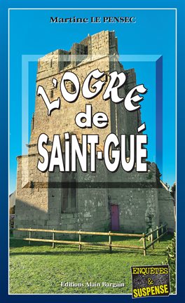 Cover image for L'ogre de Saint-Gué