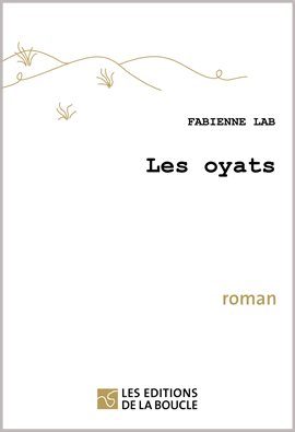 Cover image for Les oyats