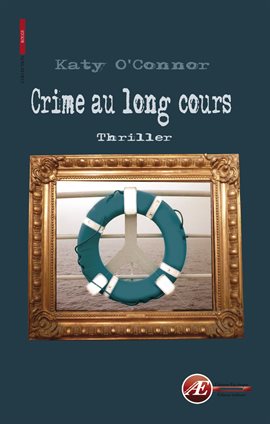 Cover image for Crime au long cours