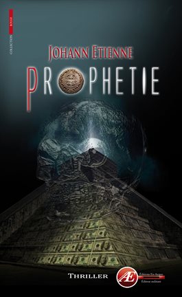 Cover image for Prophétie