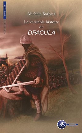Cover image for La véritable histoire de Dracula