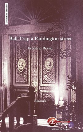 Cover image for Ball-trap à Paddington street