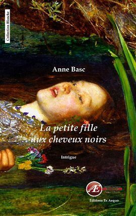 Cover image for La petite fille aux cheveux noirs