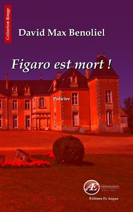Cover image for Figaro est mort !