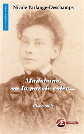Imagen de portada para Madeleine, ou la parole volée