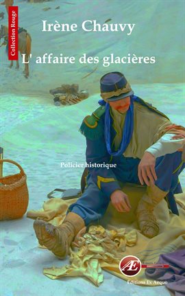 Cover image for L'affaire des glacières