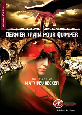 Cover image for Dernier train pour Quimper