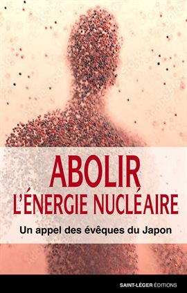 Imagen de portada para Abolir l'énergie nucléaire